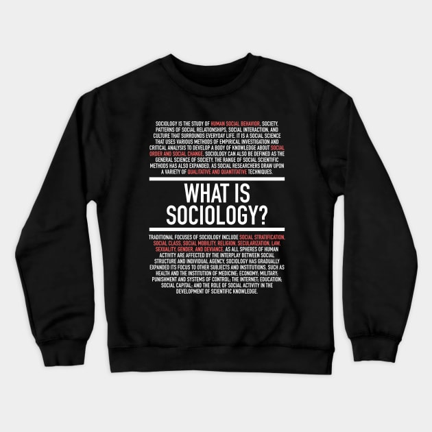 Sociology Defined - Sociologist Crewneck Sweatshirt by Hidden Verb